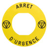 Harmony - étiq plate - jaune - logo EN - 'ARRET D'URGENCE' - Ø60 - pr ZBZ1605