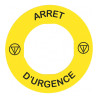 Harmony étiquette circulaire Ø60mm jaune logo EN13850 ARRET D URGENCE pr ZBZ3605