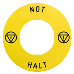 Harmony étiquette circulaire Ø60mm jaune - logo EN13850 - NOT HALT pour ZBZ3605